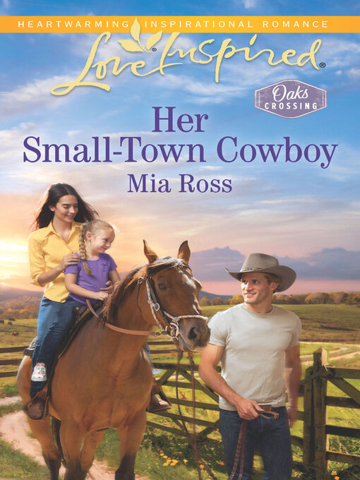 Title details for Her Small-Town Cowboy by Mia Ross - Available